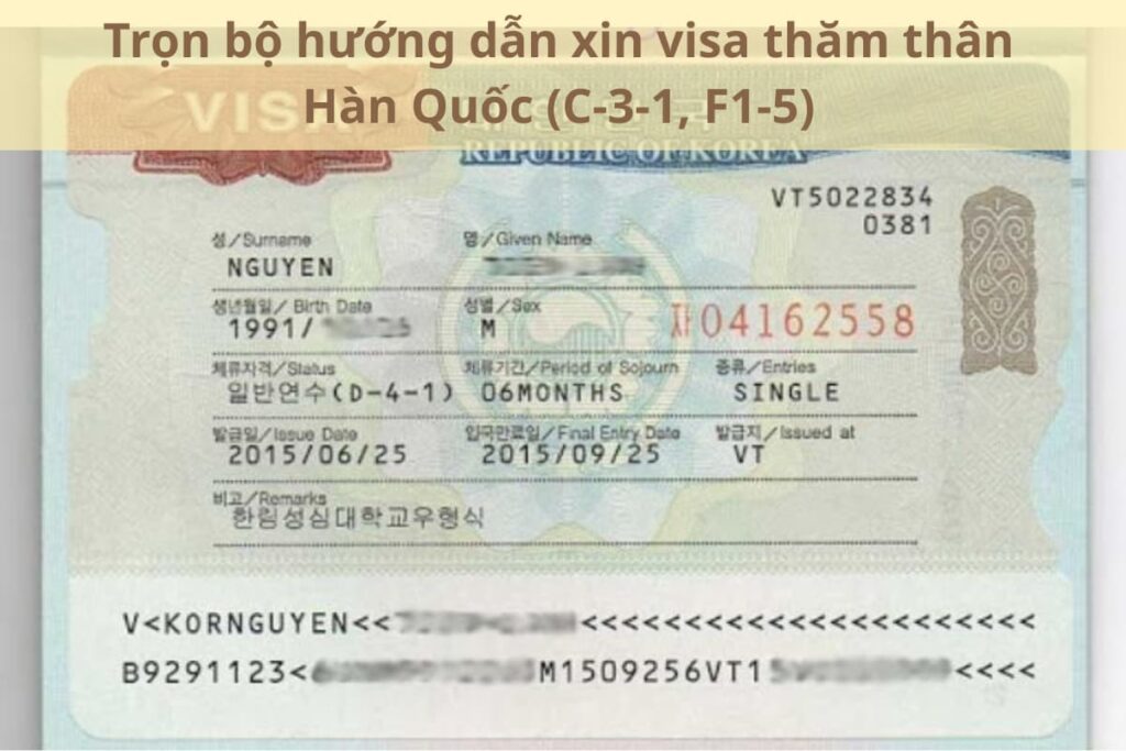 Trọn bộ hướng dẫn xin visa thăm thân Hàn Quốc (C-3-1, F1-5)